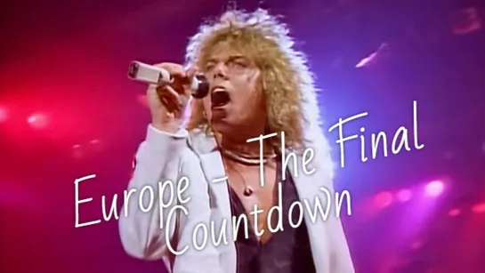 Europe - The Final Countdown (Official Video) (1986)