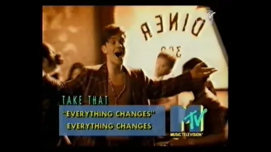 01. Take That. Everything Changes (MTV)