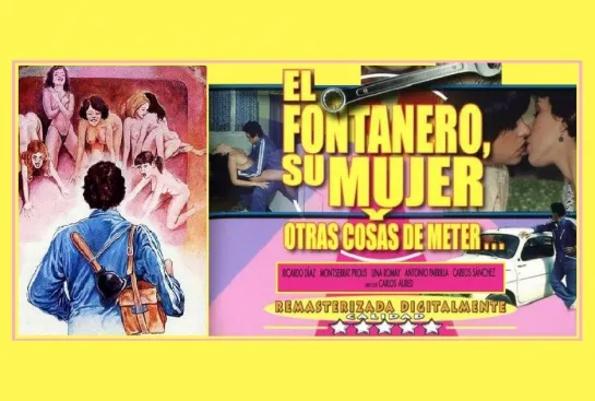 El fontanero, su mujer, y otras cosas de meter... / Водопроводчик, его жена и другие вещи (Испания - 1981г.)