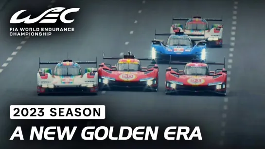 The onset of a new golden era I WEC 2023 Highlights