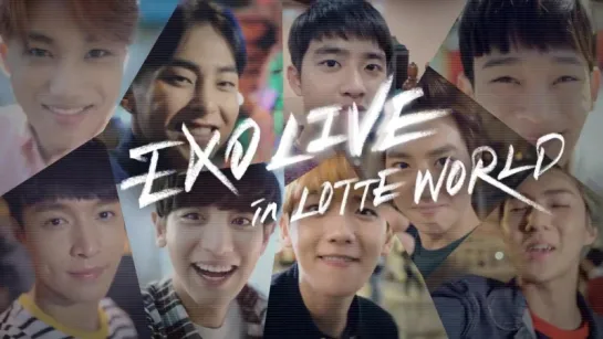 EXO Live in LOTTEWORLD