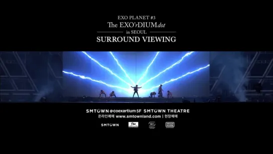 [EXO PLANET #3 The EXOrDIUM [dot]] SURROUND VIEWING_TEASER