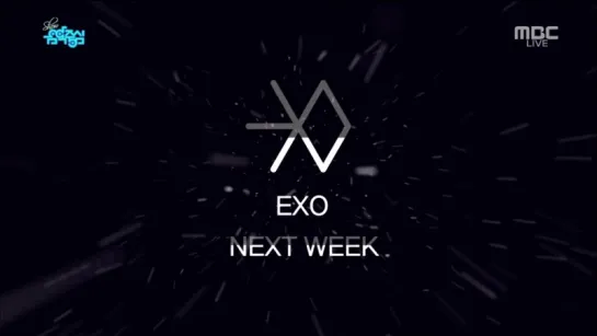 151205 EXO (엑소) - Comeback Next Week @ 쇼! 음악중심 Music Core [1080p]