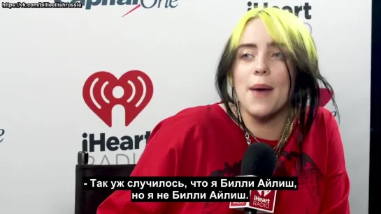 Billie Eilish for iHeart Radio ALTer EGO [RUS SUB]