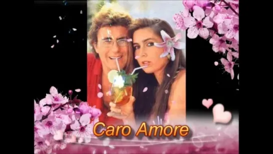 1Caro Amore - Al bano Carrisi