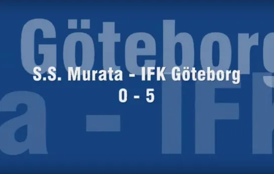 Champions League 2008/2009 : Murata 0-5 IFK Göteborg