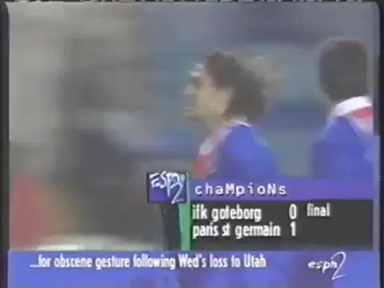 Champions League 1997/1998 : IFK Göteborg 0:1 Paris St Germain