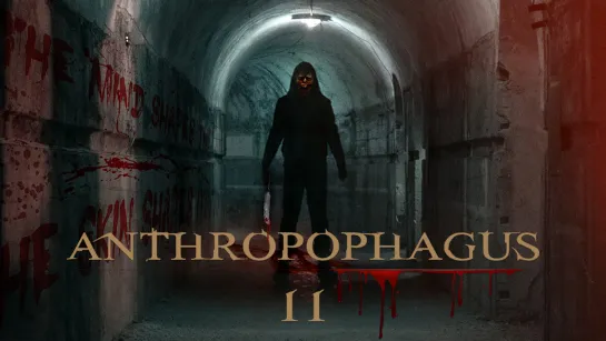 Антропофаг 2 / Anthropophagus 2 (2022)