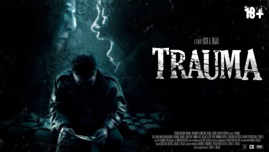 Травма / Trauma (2017)