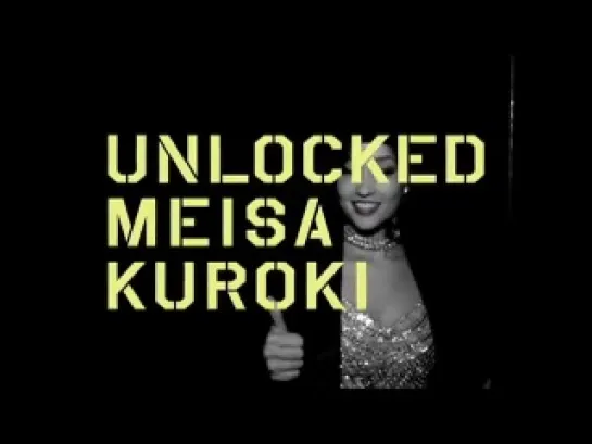 Meisa Kuroki UNLOCKED Vol.2