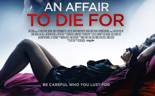 Измени или умри (An Affair to Die For) (2019)