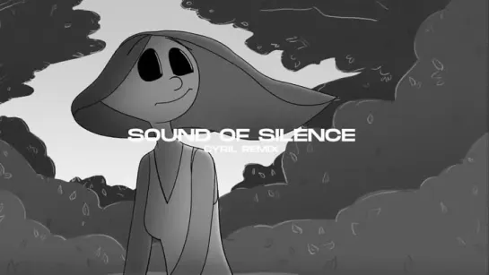 Sound Of Silence (CYRIL Remix)