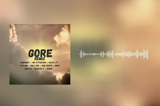 Gore Remix ( Official Audio )