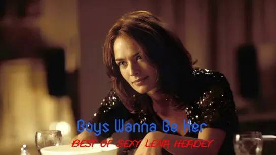 Peaches - Boys Wanna Be Her - Best of Sexy Lena Headey