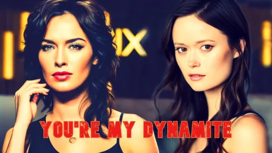 Lena Headey & Summer Glau - You're my Dynamite