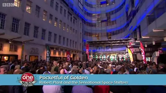 Robert Plant and The Sensational Space Shifters - The One Show Music Festival