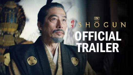 Shōgun - Official Trailer