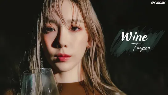 [RUS SUB][Рус.саб] TAEYEON - 'WINE'