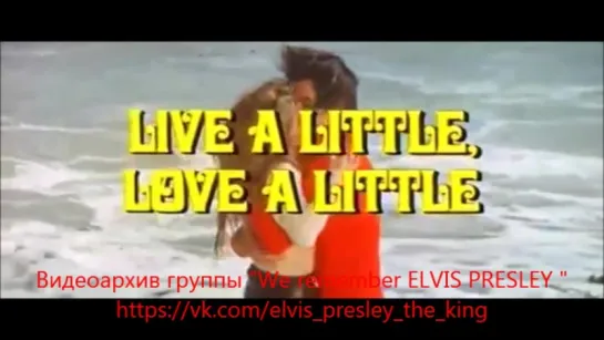 Live A Little, Love A Little - Original Trailer 1968