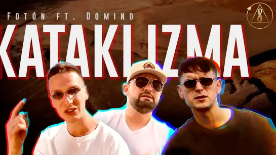 Fotón ft. Domino – Kataklizma | клип