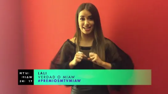 MTV MIAW 2017 | Lali juega "Verdad o MIAW"