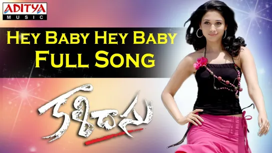 Kalidasu - Hey Baby Hey Baby - Sushanth, Tamannaah