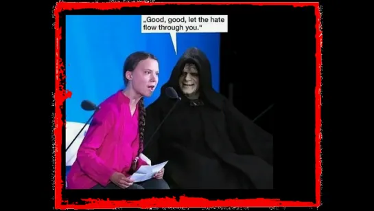 Greta Thunberg and Darth Sidious