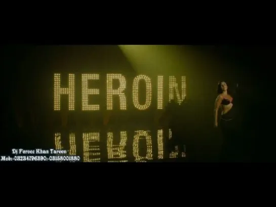 Карина Капур - 'Main Heroine Hoon' - Official Full Video Song - Героиня/ Heroine (2012) Ft'  - HD 1080p