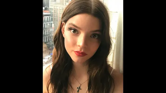 Anya Taylor-Joy  Аня Тейлор-Джой