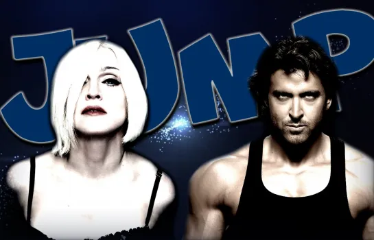 Madonna&Hrithik Roshan|Jump