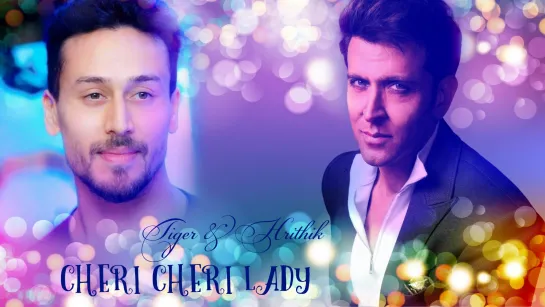 H.Roshan & T.Shroff| Cheri Ledy