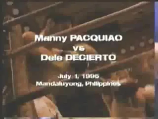 Manny Pacquiao vs. Dele Decierto 1995-07-01