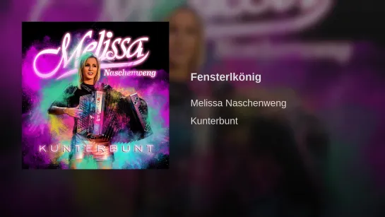 Melissa Naschenweng – Fensterlkönig 2017