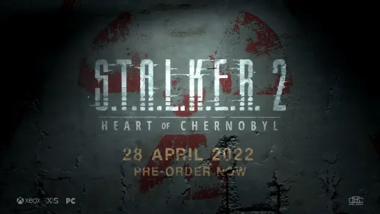 S.T.A.L.K.E.R. 2: Heart of Chernobyl, 2021, геймплейный трейлер [E3 2021]