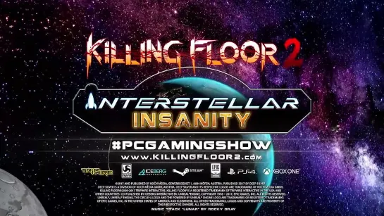 Killing Floor 2, 2021, трейлер игры [E3 2021]