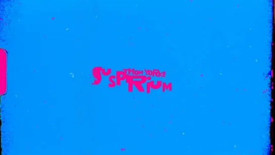 Thom Yorke - Suspirium