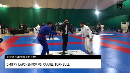 DMITRY LAPCHENKOV VS RAFAEL TURNBULL - AJP National Pro 2019