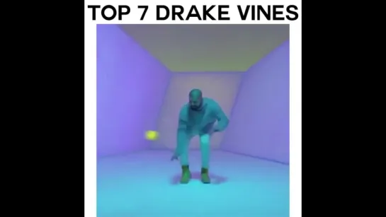 TOP 7 Drake Vines (Bling Hotline)