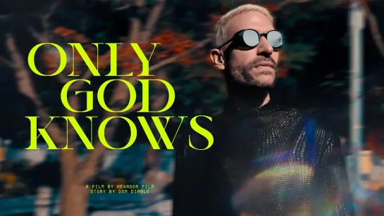 Don Diablo x ECHoBOY - Only God Knows