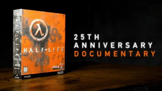 HALF-LIFE: Документальный фильм к 25-летию (2023)