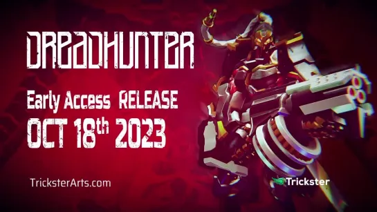 DREADHUNTER - Early Access Trailer