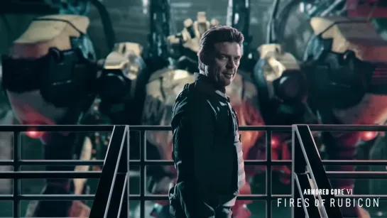 ARMORED CORE VI FIRES OF RUBICON Live-Action Trailer feat. Karl Urban — "Lets Get To Work"