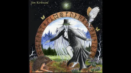 Jim Kirkwood - Bones of the Earth (2009) (Electronic, Fantasy Ambient)