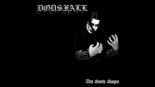 Dødsfall - Den Svarte Skogen (Full Album)