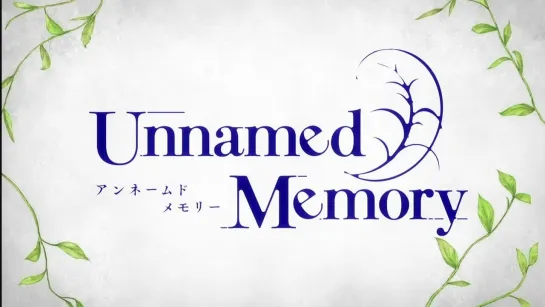 [AnimeOpend] Unnamed Memory 1 OP | Opening / Безымянная память 1 Опенинг (1080p HD)