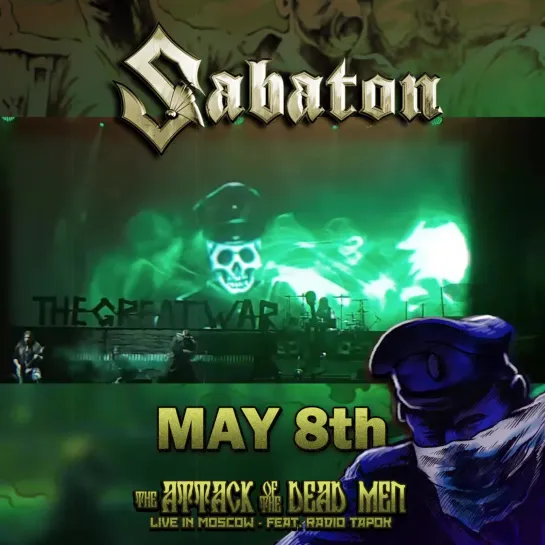 Sabaton - The Attack Of The Dead Men (Live in Moscow) feat. RADIO TAPOK  teaser