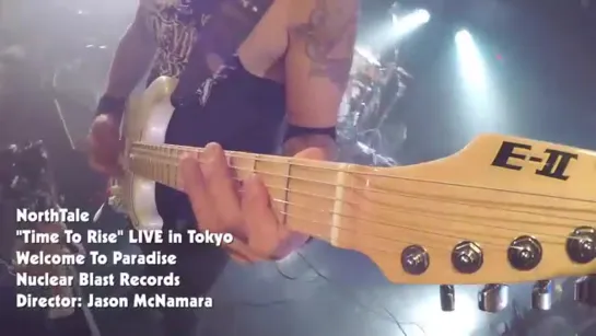 NORTHTALE - Time To Rise - Live In Tokyo (OFFICIAL LIVE VIDEO)