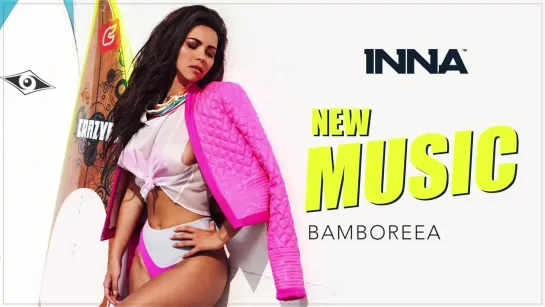 INNA - New Music Preview (2014) | Тизер