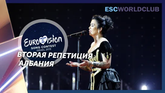 Jonida Maliqi - Ktheju tokës (Eurovision 2019 - Албания, вторая репетиция)