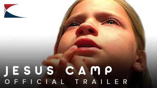 9117-2.Official Trailer #1_Лагерь Иисуса / Jesus Camp (2006)